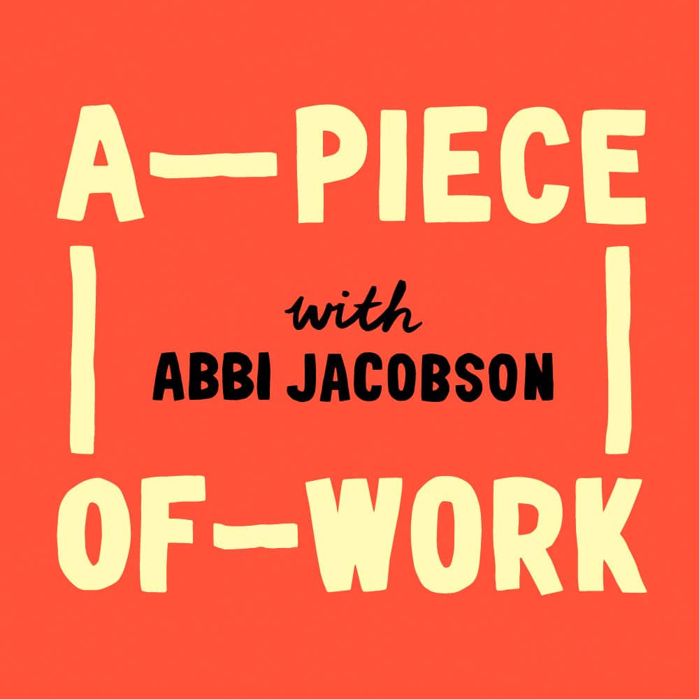 Piece_of_Work_Abbi_Jacobson_title
