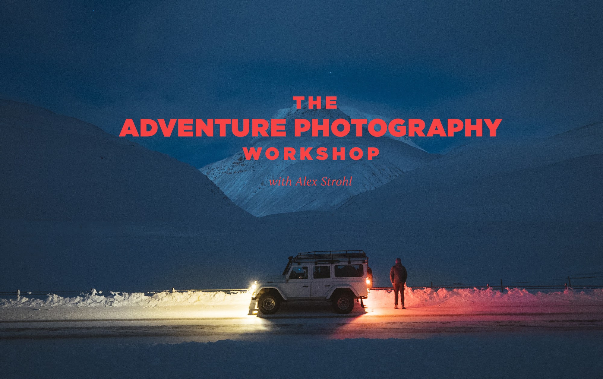 alex-strohl-workshop-night-small_trailer-header