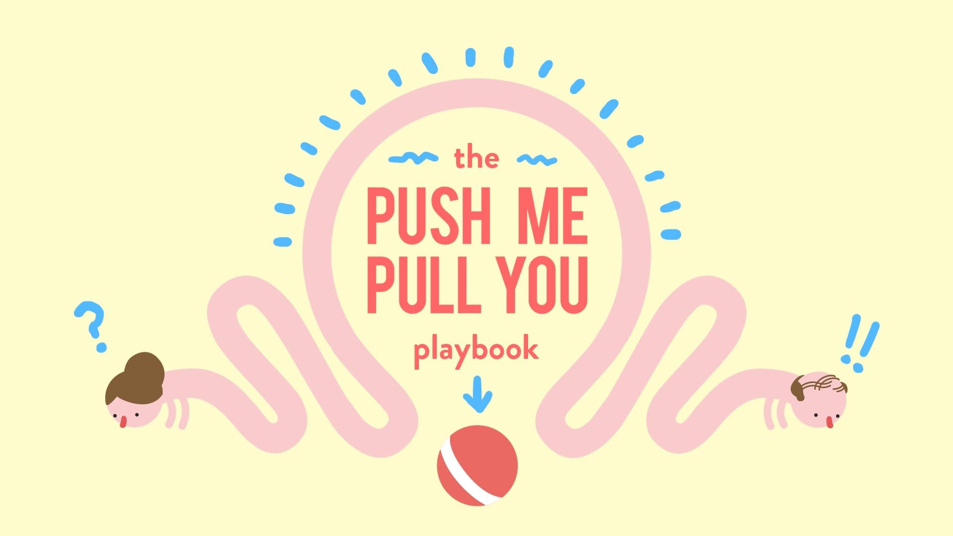 pushmepullyou10